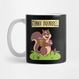 Mushroom Hunter Tee fungi squirrel Mushroom Hunter Tee fungi squirrel Mug